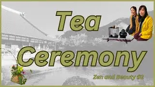 The Spirit of Tea🍵 Japanese Tea Ceremony at Nitobe Garden