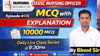 OSSSC Nursing Officer II MCQ  with Explanation II MCQ Test#8