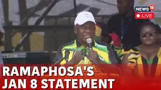 South Africa News | President Cyril Ramaphosa Delivers ANC's January 8 Statement | ANC Live | N18G
