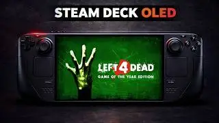 Left 4 Dead | Steam Deck OLED Gameplay