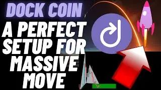 Dock Coin A Perfect Setup For Massive Move