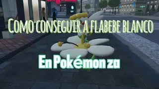 Como conseguir a flabebe blanco en Pok&eacute;mon za