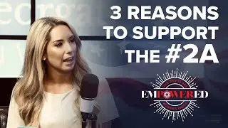Leyla Pirnie's Three Reasons to Support the Second Amendment