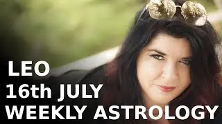 Leo Weekly Astrology July 16th 2018