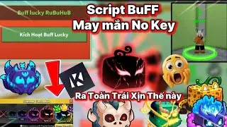c&aacute;ch hack Blox Fruits Update 27, Script x2 lucky Random Fruits no key !!