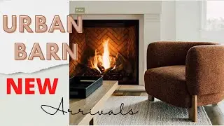 New Arrivals at Urban Barn  Fall Interior Design and Home Decor Ideas