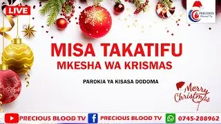 🔴#LIVE: ADHIMISHO LA MISA TAKATIFU DOMINIKA YA MKESHA WA KRISMAS  KUTOKA PAROKIA YA KISASA DODOMA