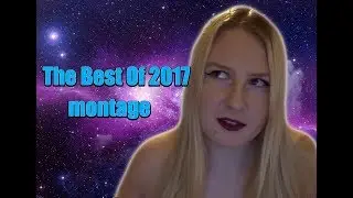 Best of 2017 montage