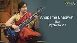 Vidushi Anupama Bhagwat | Sitar Recital | Raag Shyam Kalyan | Classical