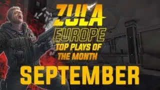 Zula Europe TOP Plays September 2019