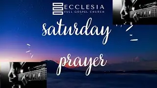 Saturday Prayer  |  17 - 01 -  2026 |  శనివారపు విజ్ఞాపన ప్రార్ధన