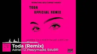 Toda (remix) - @adrieltj777 x Peezymadd x Edu BR #bandlabartist  #bandlab 