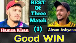 Hamza Khan VS Ahsan Ashyana..(Best of Three) Match (1)🏏..#cricket #tapeballcricket #bestmatch