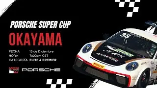 MCM Racing Porshe Super Cup 2025 | Fecha 8 | Okayama