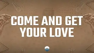 Redbone - Come and Get Your Love (Lyrics)