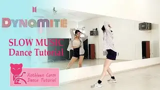 BTS - 'Dynamite' Dance Tutorial | SLOW MUSIC + MIRRORED