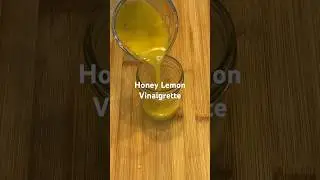 Honey Lemon VINAIGRETTE #recipe #saladdressing #fromscratch #stepbystep #howto #easy #tasty #food