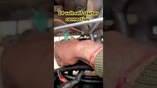 24 volt self starter connection in veh