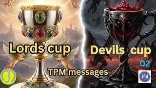 Lords cup   devils  cup || TPM msg 02