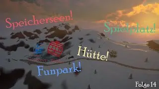 Speicherseen und ein Funpark! / #14 Garstein Kaltau Season 2 Winter Resort Simulator 2