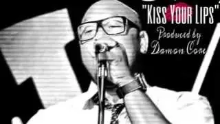 Kiss Your Lips by NoQ Tommy