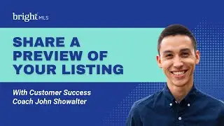 Sharing a Preview of a Listing | Bright MLS