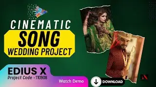Edius X  Cinematic Wedding Song Project | Heer Raanjhana Wedding Project Download | 110908