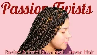 Passion Twists Hair Review & Installation | feat. Leeven Hair on Amazon