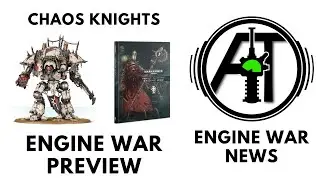 Chaos Knights Engine War Faction Preview - Dread Households + Custom Traits!