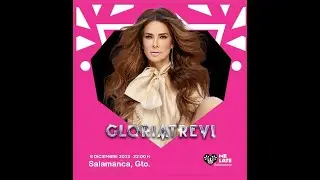 Concierto de Gloria Trevi Salamanca Guanajuato