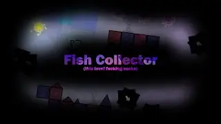 Fish Collector 100% (New hardest platformer)