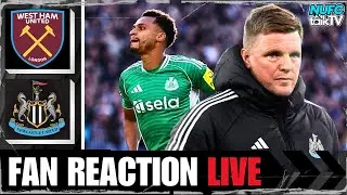 TOON KNACKERED! WEST HAM 3-1 NEWCASTLE UNITED | MATCH REACTION LIVE