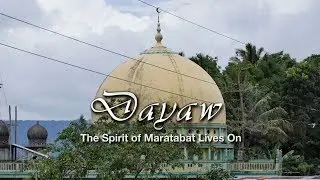 Dayaw Season 5 Episode 5: The Spirit of Maratabat Lives On | 19 July 2018