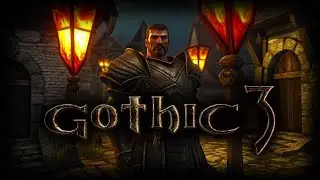 Gothic 3 For Innos Gameplay #20 - Ending For Innos