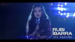 Rubi ibarra SOY AQUELLA (promo)