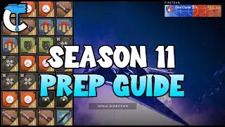 Season 11 Prep Guide // Destiny 2