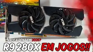 R9 280X AINDA RODA JOGOS EM 2025?