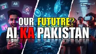 Future Pakistan Ka Kaisa Hoga? 😳 AI Aur Social Media Ka Boom! 🤖📱