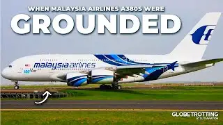 Why Malaysia Airlines GROUNDED Airbus A380s