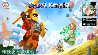 Brawl Knight English Version Gameplay & Free 5 Gift Codes - Idle RPG Game Android APK