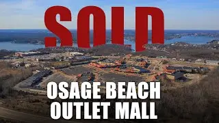 Osage Beach Outlet Mall SOLD - Matt Schrimpf Real Estate Group Berkshire Hathaway Lake of the Ozarks