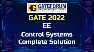 GATE 2022 Exam Solutions I Control Systems I Electrical Engineering