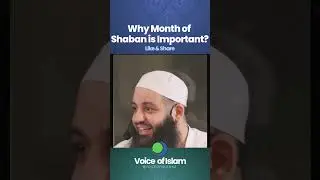 Why Month of Shaban is So Important in Islam? Most Muslims Don&rsquo;t Know This! | Voice of Islam