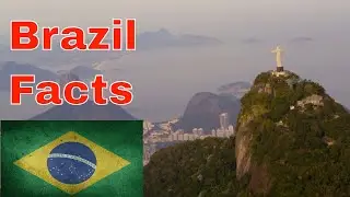Awesome Brazil facts you need to know