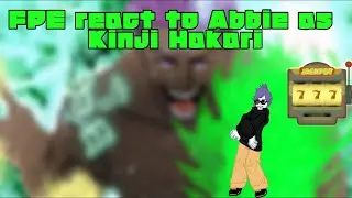 FPE react to Abbie as Kinji Hakari ENG/RU/ES/BR