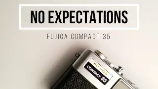 1970's Fujica Compact 35 (Great Viewfinder!)