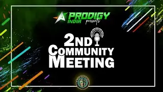 PRODIGY COMMUNITY MEETING 2  |PIKASTARBOLKE #growwithmoore #prodigyindia Day-2
