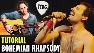 Como Tocar Bohemian Rhapsody En Guitarra Acústica (Queen) | Tutorial TCDG