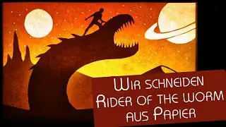 🔴LIVE - Rider of the worm aus Papier geschnitten