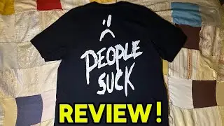 BAD &ldquo;People Suck&rdquo; Tee Review! (Friends and Family)